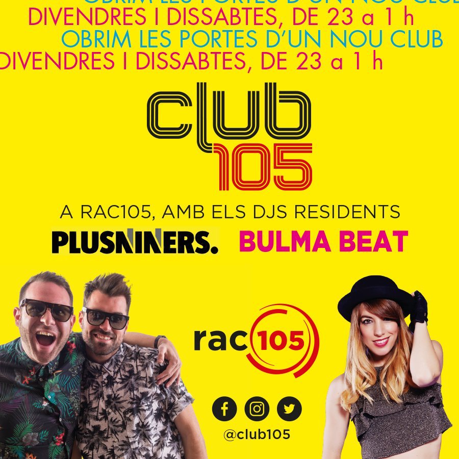 ⏰ Només 5 minuts i, a les 🕚23h, comença la primera sessió, al #Club105, dels nostres 🔝 DJs residents, #Plusniners i <a href="/bulmabeat/">Bulma Beat</a>. 🙌🎉 Sintonitza <a href="/rac105/">RAC105</a> si no t'ho vols perdre!