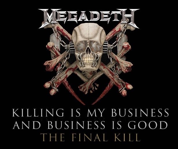 MEGADETH / KILLING IS MY BUSINESS