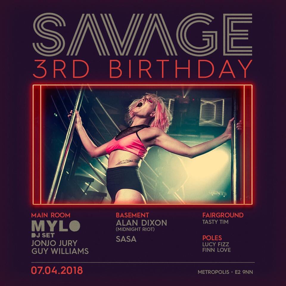 Savage 3rd Birthday this Saturday MAJOR scenes #SavageDisco #mylo #jonjojury #lucyfizz