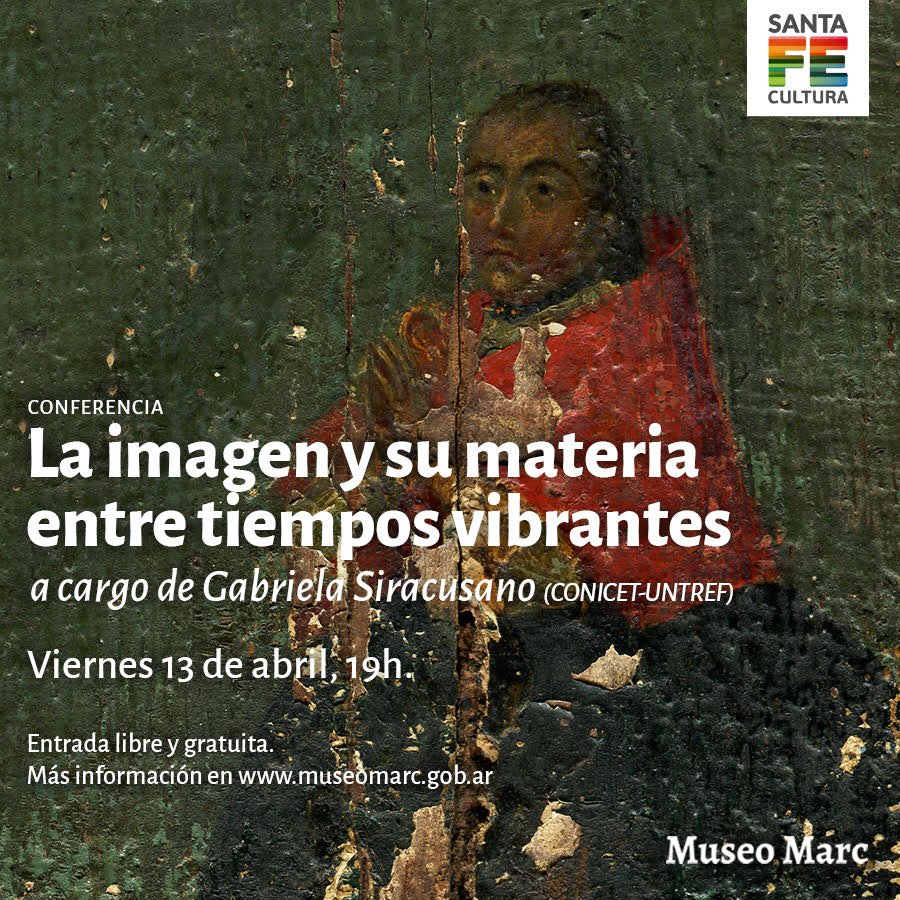 centroCAIA's tweet photo. Todos invitados a la conferencia "La imagen y su materia entre tiempos vibrantes", a cargo de Gabriela Siracusano, en el Museo Marc en la ciudad de Rosario, el próximo viernes 13 de abril a las 19hs. @MuseosSantaFe @lncultura https://t.co/O0PeShP2xg