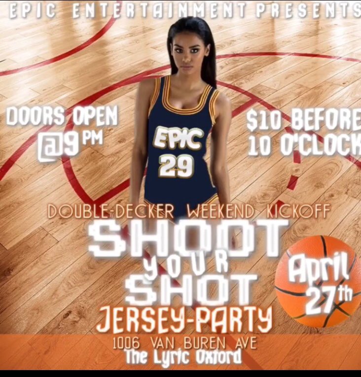 Jordan_Black10's tweet photo. April 27th ๐จ All roads lead to Oxford, Ms at The Lyric Oxford ๐ฃ for the Double-Decker Weekend Kickoff: #ShootYourShot ๐ Jersey Party ๐ฅ Powered by Epic Entertainment ๐ #DoubleDeckerWeekend #ShootYourShotJerseyParty #April27th #TheEpicWay https://t.co/VKVdtc4B8c