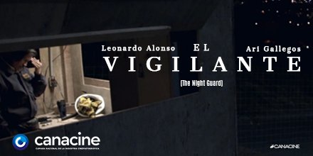 CANACINE's tweet photo. Porque el segundo fin de semana es muy importante, no dejes de ver @elvigilantepeli https://t.co/90N2yRcgiu #ApoyemosAlCineMexicano https://t.co/xEJrOgPA3t