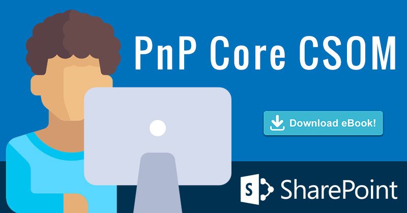 CsharpCorner's tweet photo. #SharePoint - #PnPCore #CSOM #Programming by @nakkeerann cc @CsharpCorner https://t.co/LjyU3SVDgI #Ebook https://t.co/SLnfXxKR1E