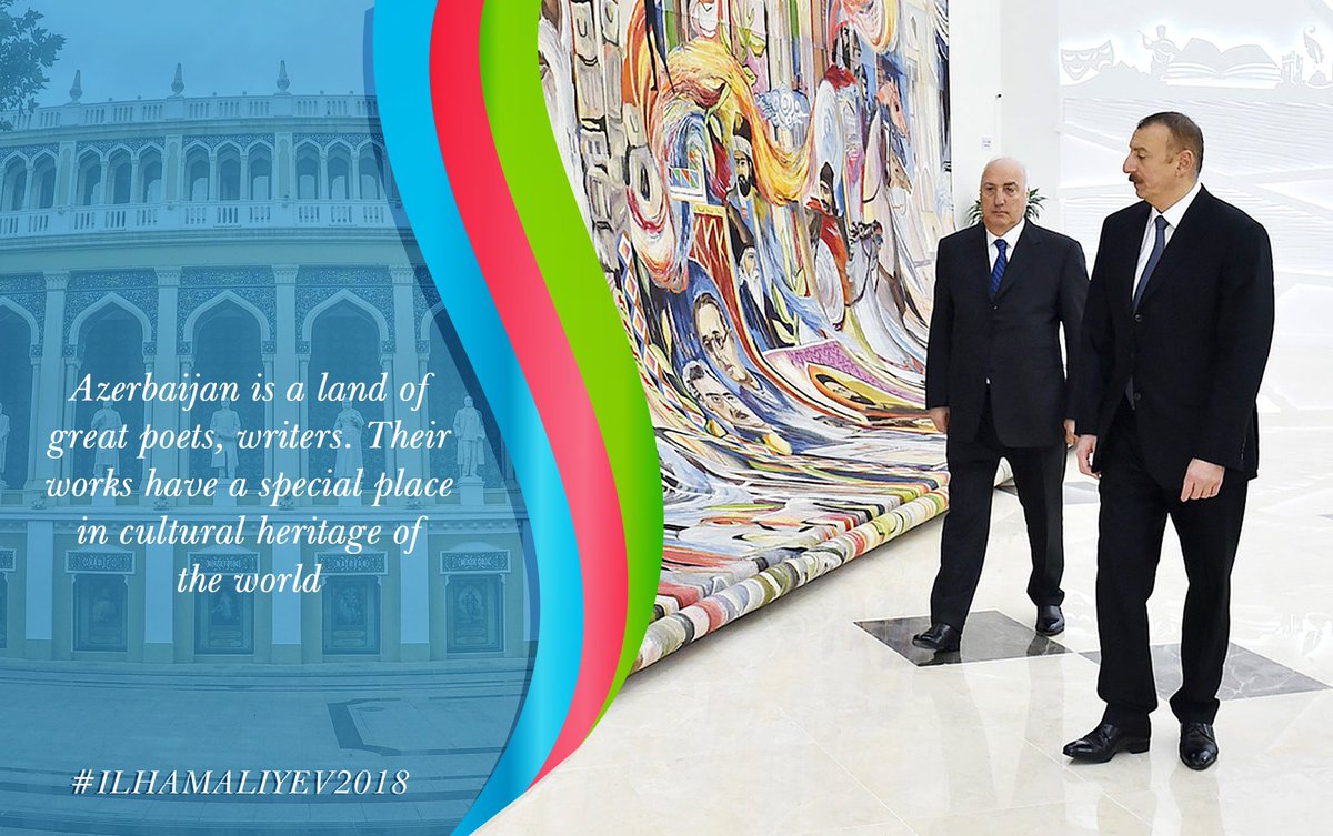 #IlhamAliyev2018 #Azerbaijan #İlhamƏliyev #Azərbaycan #IlhamAliyev #azvote2018 #azelections2018 #presidentialelections2018 #culture #culturalheritage