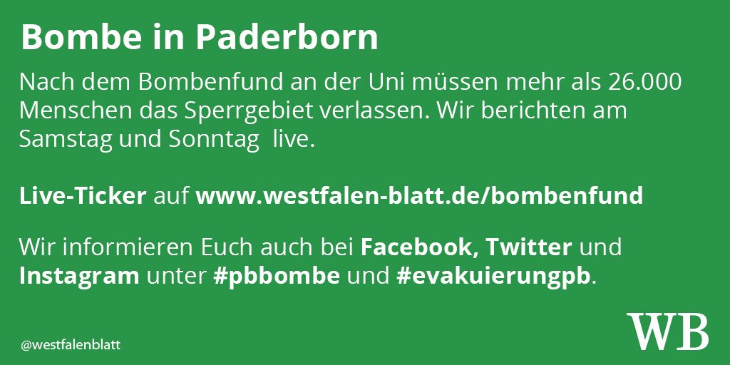 Das gesamte Wochenende halten wir Sie rund um die Evakuierung und die anschließende Entschärfung einer Fliegerbombe am Sonntag in Paderborn auf dem Laufenden: Chronologie (bit.ly/2Jt57oa), Themenseite (westfalen-blatt.de/bombenfund). #pbbombe #evakuierungpb