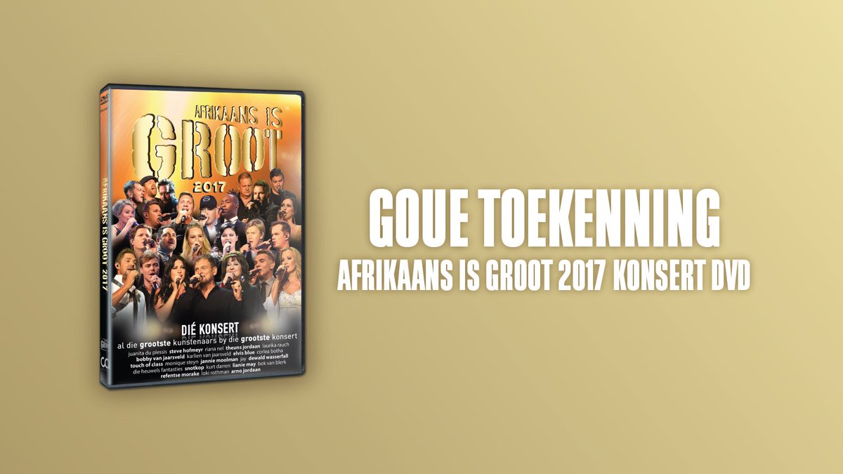 AfrIsGroot's tweet photo. Die Afrikaans is Groot 2017 Konsert DVD ontvang ‘n goue toekenning vir verkope. 🎉 Baie dankie vir elkeen wat die DVD gekry het, jou ondersteuning maak alles moontlik. #AiG2017 https://t.co/c3sVwGU6Nu