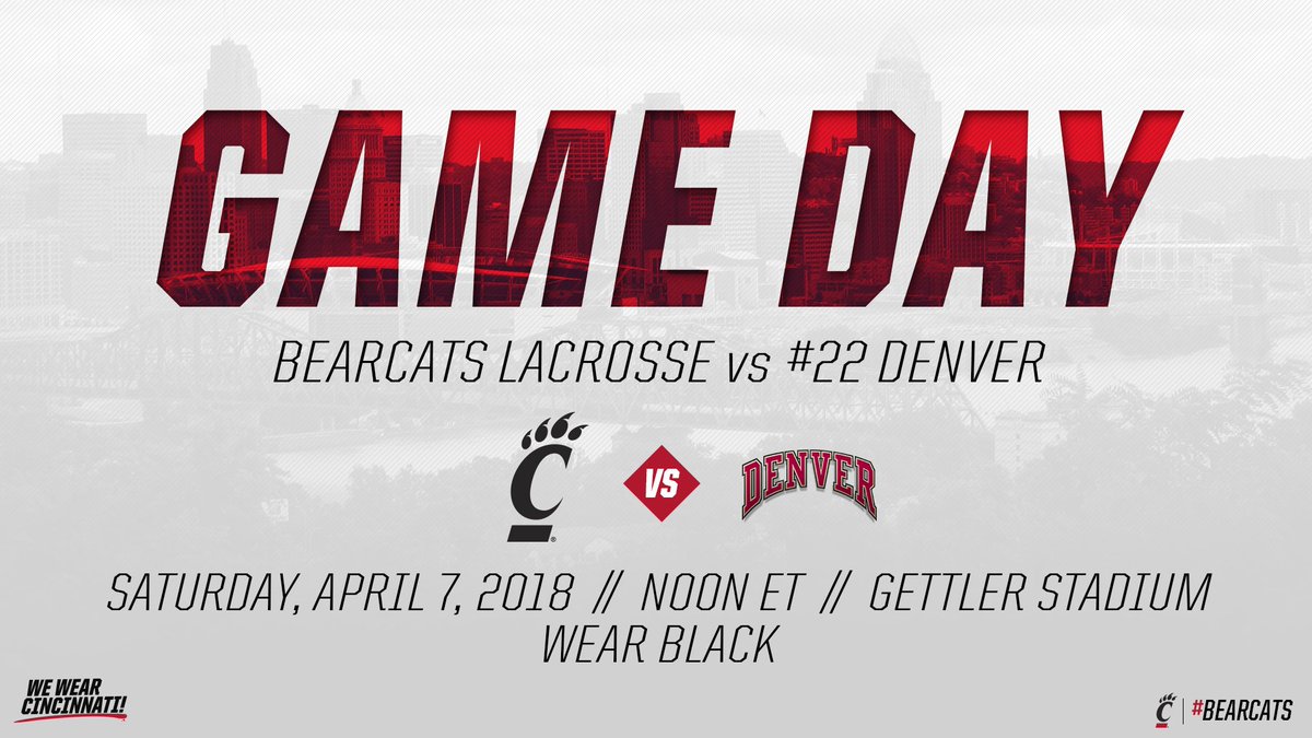 GoBearcatsLAX's tweet photo. It's #GameDay for #TeamTen!
#Bearcats π»π±π@DU_WLAX
πGettler Stadium
β° Noon ET
ποΈ free (#ExperienceUC)
π https://t.co/rnwMZBzd1W
πΊ https://t.co/XSZvDBtDTd (@BearcatsTV) https://t.co/uLyIp37Qxp