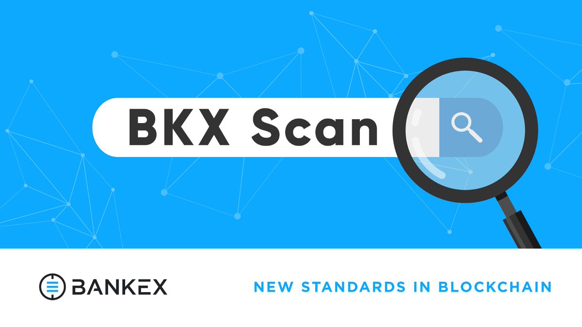 BANKEX's tweet photo. We've released a new version of #BKXScan —  an improved service for conducting the #Ethereum transactions with user-friendly interface and more stable operation.
Read more: 
https://t.co/x32g4xnOlq

#BANKEX #BKX $BKX #Scan #Blockchain #Fintech #SmartContract #Solidity https://t.co/h1zDM6kKtm