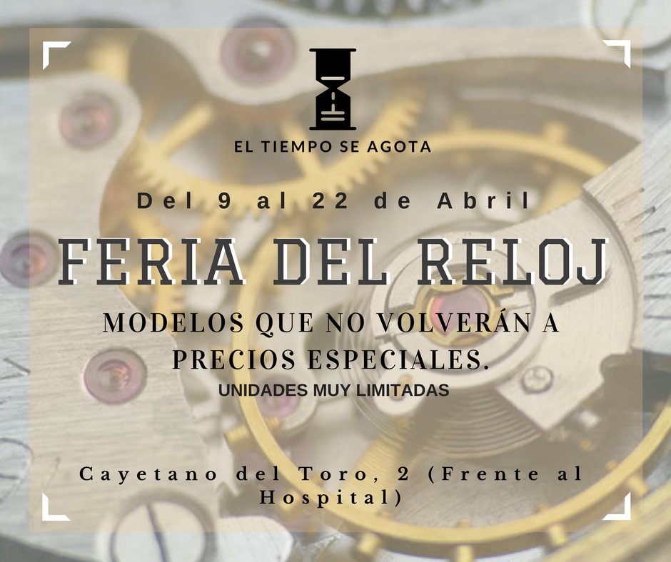 JoyeriaGordillo's tweet photo. #feriadelreloj de #joyeriagordillo. Del 9-22 Abril. Relojes de primeras marcas con unas condiciones inmejorables. #ofertaderelojes #preciosincreibles #seleccionderelojes #relojesespeciales #joyeriagordillo #gordillocadiz #masquerelojes https://t.co/Oc5Nw1f3XJ