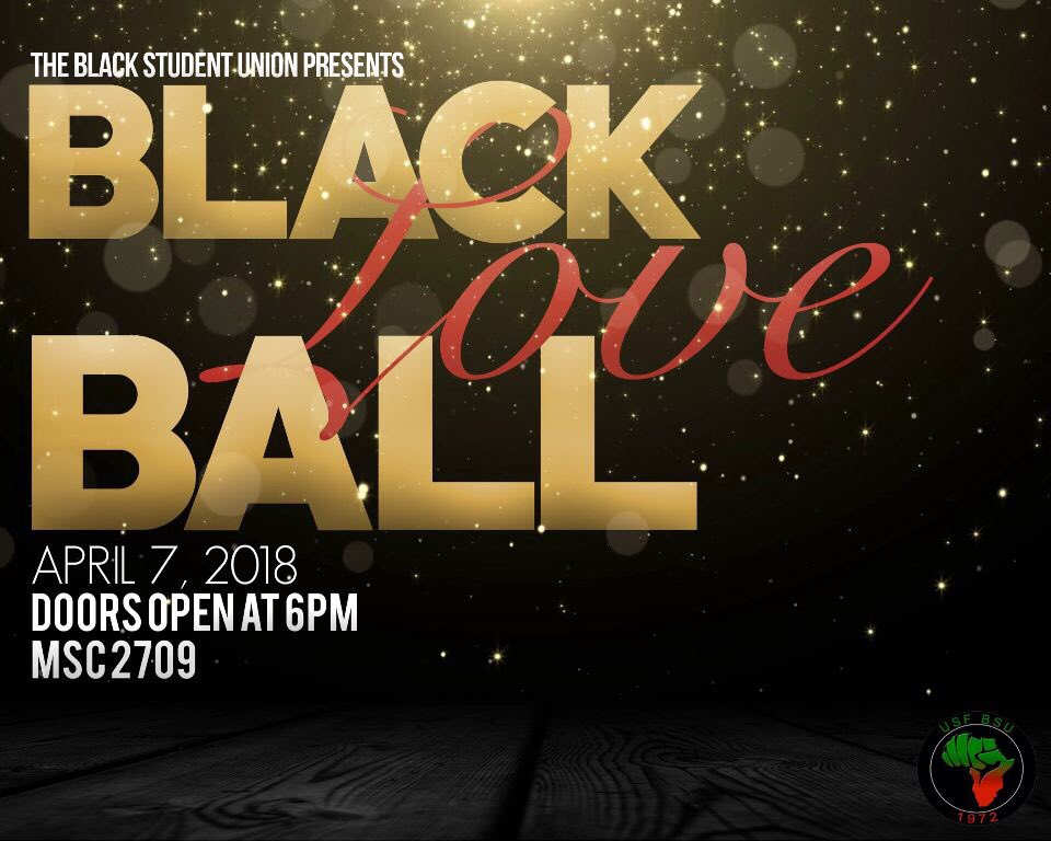 USF_BSU's tweet photo. Tonight is the NIGHT! BSU’s 3rd annual Black Love Ball taking place in MSC2709 at 6PM. Come out for music, soul food, good vibes, and of course, Black love ❤️🖤✊🏾 https://t.co/jsbwS5Wcji
