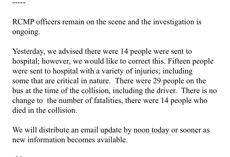 UPDATE: RCMP say 15 people were sent to hospital yesterday including some with critical injuries. There were 29 people on the bus at the time of the crash including the drive. Death toll remains at 14. #HumboldtBroncos #Humboldt <a href="/globalnews/">Globalnews.ca</a>