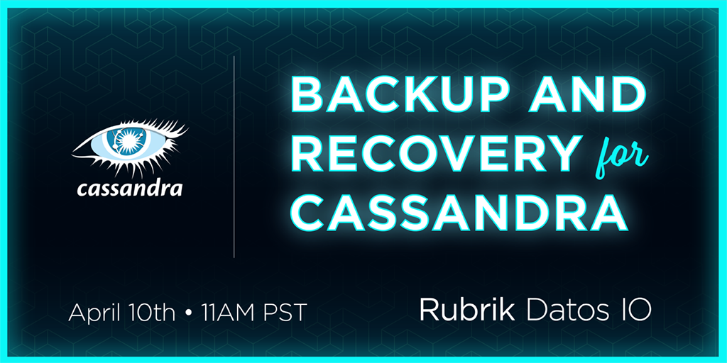 rubrikInc's tweet photo. Don't miss our #RubrikDatosIO webinar on 4/10! Learn how leading enterprises leverage #RecoverX 2.5 to protect apps running on @cassandra @DataStax. Register now --> https://t.co/boZqYhFU71 https://t.co/qQowvdoW9o