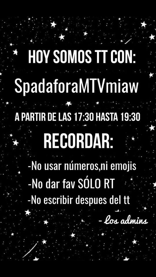 AdminsSquad's tweet image. HOY TENEMOS QUE TWITTEAR CON " SpadaforaMTVMiaw" a las 17:30 mencionando a los @MTVLA , DIFUNDAN