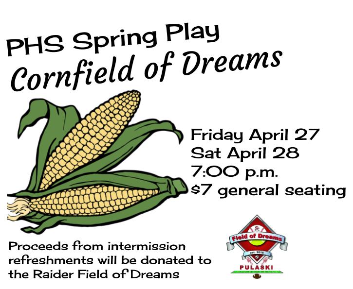 Pulaski_English's tweet photo. The spring play is full of "corny" humor and is fun for the whole family! Get the dates on your calendar: April 27-28 at 7 p.m. #RaiderStrong #phsdrama #raiderfieldofdreams https://t.co/pvIpXZB2Vu