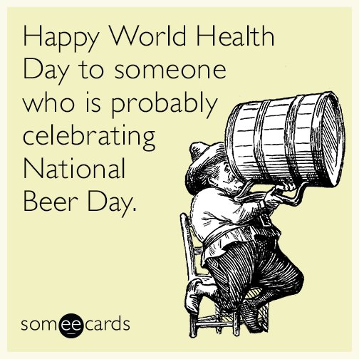 #WorldHealthDay #BeerDay