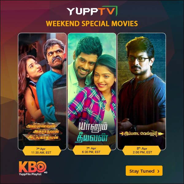 yupptv's tweet photo. #WeekendSpecials @tamannaahspeaks 's #AnbanavanAsaradhavanAdangadhavan, #YaanumTheeyavan and @Udhaystalin 's #IppadaiVellum on #KBOTVLive at https://t.co/F4o5lsRoGC https://t.co/pv4rIDu4qj