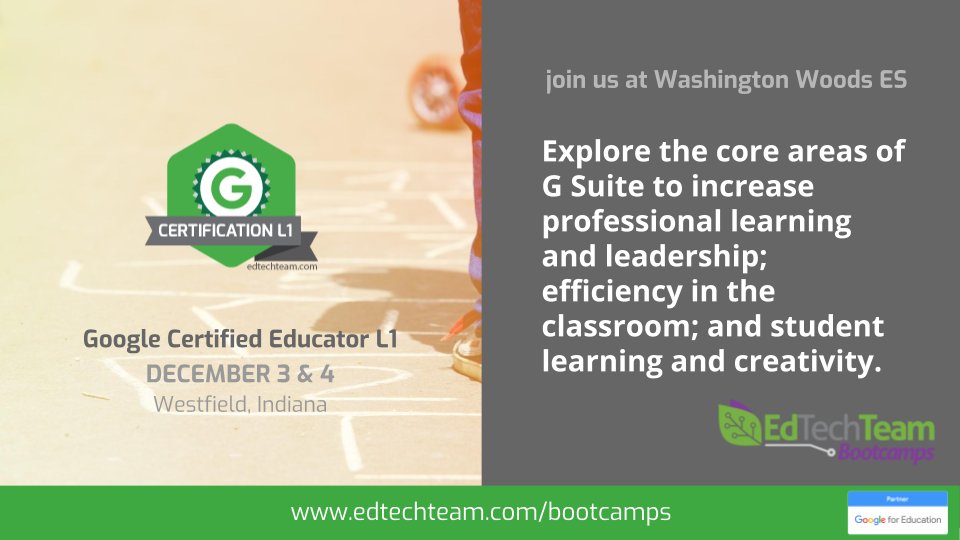 edtechteam's tweet photo. Become a #GoogleCertifiedEducator Join #EdTechTeam and @wwsweb for a #GoogleCertifiedEducator Level 1 Bootcamp on Dec 3rd-4th! #INelean https://t.co/vcTF0VmEFh https://t.co/U9TK4ww6Ln