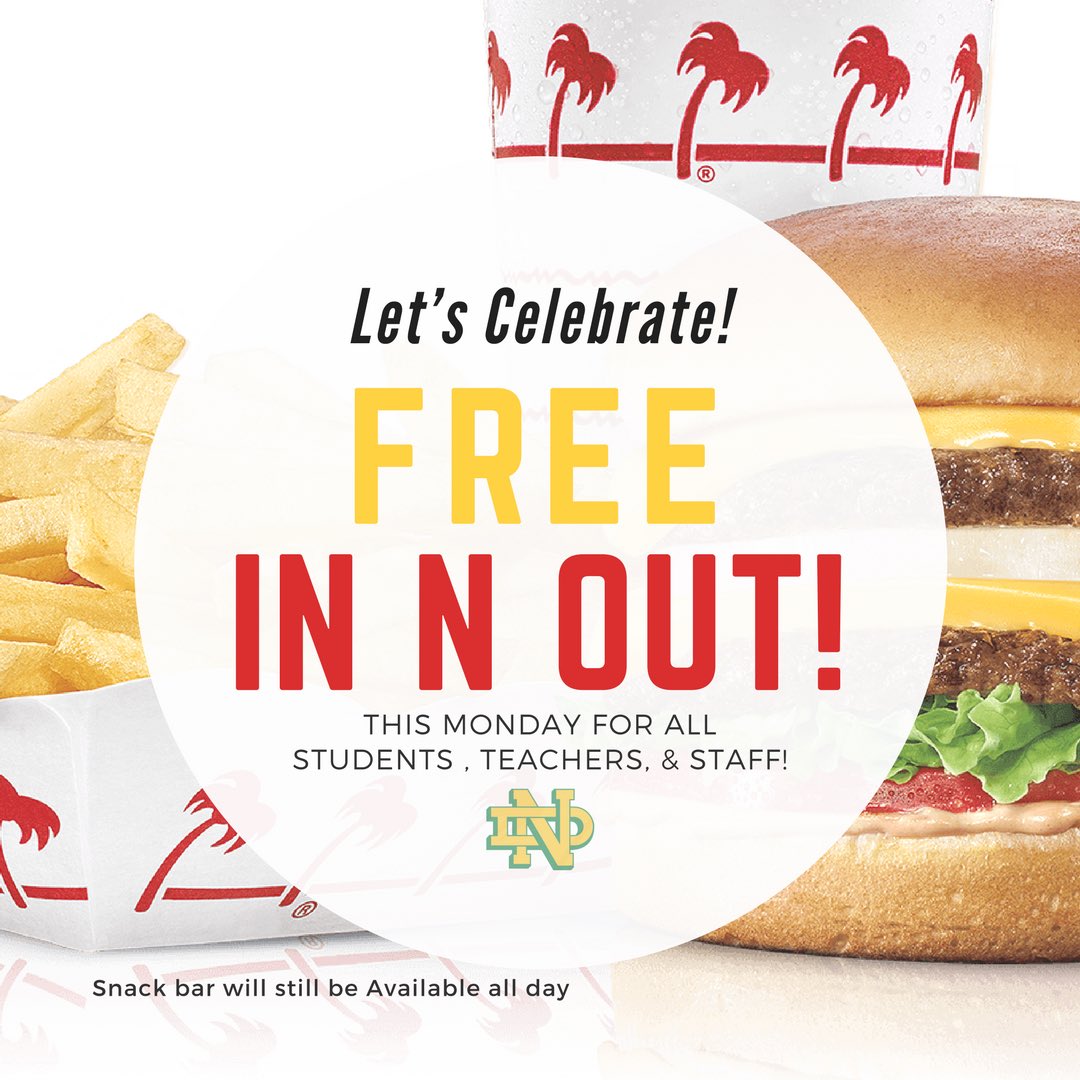 NDHSRiverside's tweet photo. Did you hear!? FREE IN N OUT this Monday for everyone on campus in celebration of our @ND_RivHoops State Regional Basketball Championship! Special thanks to our generous community benefactors! 🍔🍔🥤 https://t.co/nKy4cKYzIy