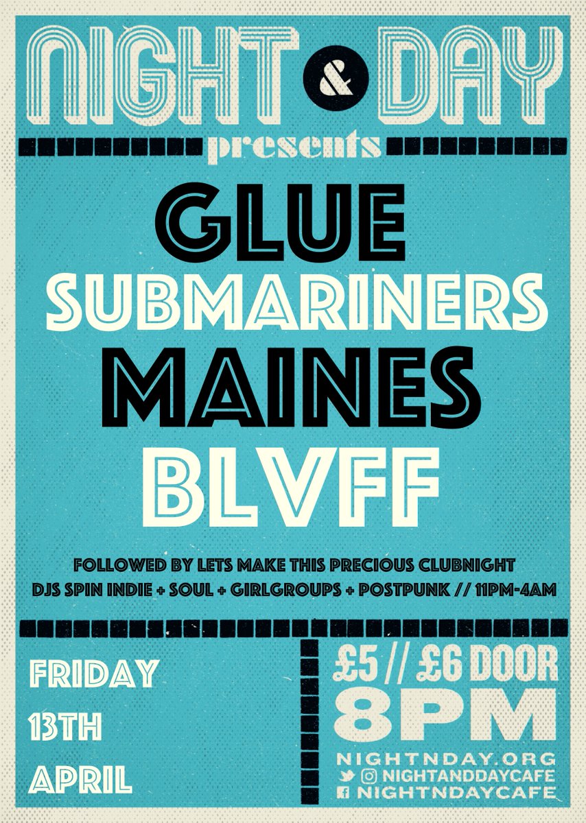 See <a href="/thebandglue/">GLUE</a> <a href="/Submarinersband/">Submariners</a> <a href="/Mainesband/">MAINES</a> <a href="/Blvffband/">B L V F F</a> live on FRI 13 APRIL // doors 8pm, 1st set 8:15pm //
