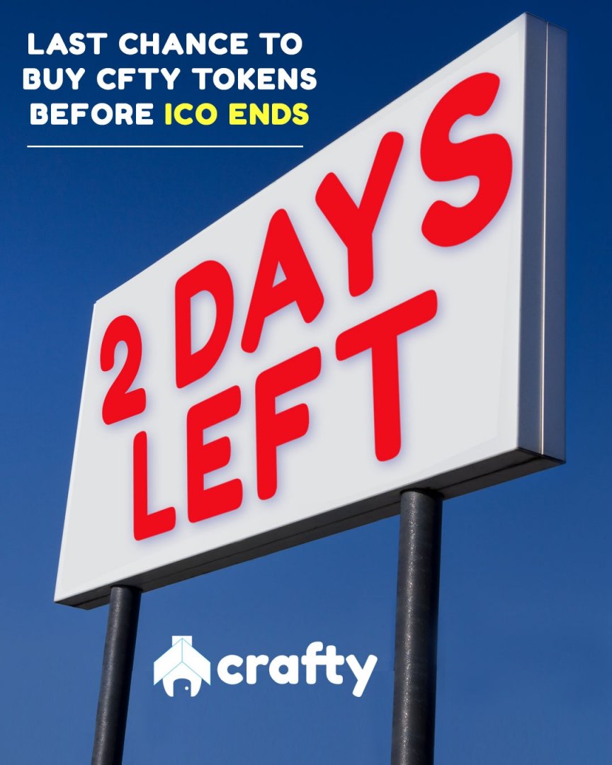 craftywork_'s tweet photo. The last chance to buy CFTY tokens It´s just 2 days from now! Don´t miss this opportunity to be part of this great project. Remember that unsold tokens will be burned. #crafty #craftywork #easethework #ICO #blockchain #ethereum #cryptocurrency #app https://t.co/TgKOEPvnfu