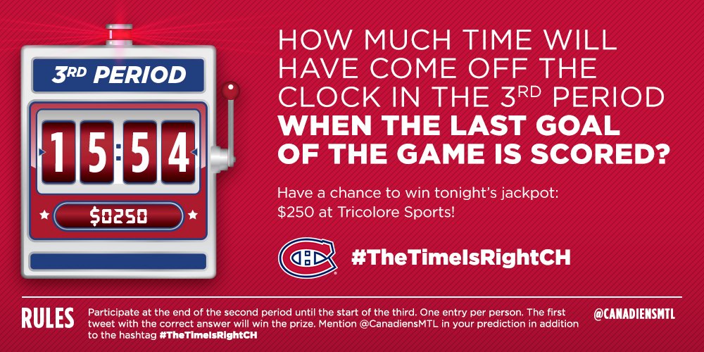 CanadiensMTL's tweet photo. It’s time for #TheTimeIsRightCH contest! Predict when the last goal of the game will be scored in the 3rd period for a chance to win tonight’s jackpot: a $250 gift certificate at @TricoloreSports! Don't forget to include #TheTimeIsRightCH! https://t.co/DltIGNlvyl https://t.co/tSnuO7MxL0