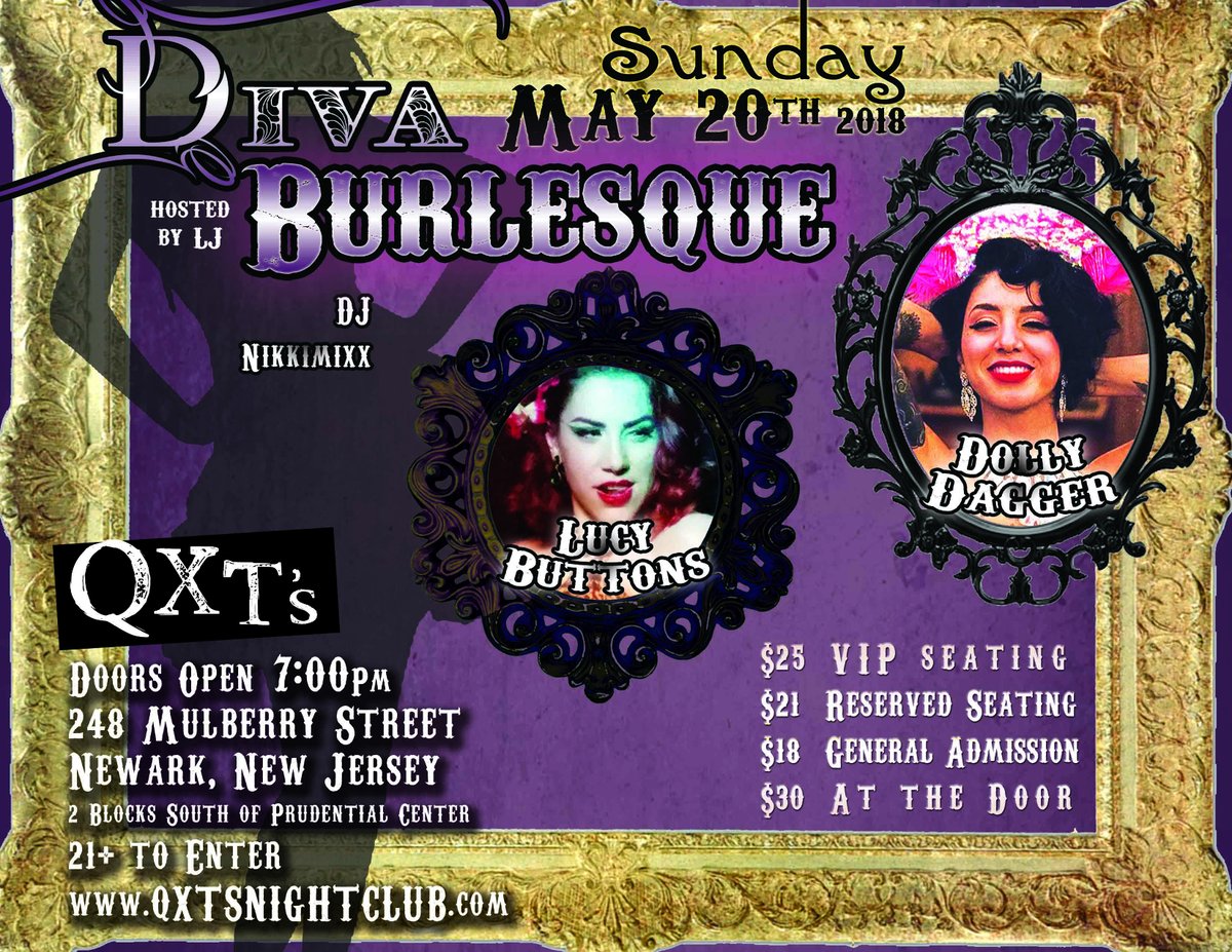 BurlesqueUSA's tweet photo. Diva Burlesque @DIVABURLESQUE @LJtheDiva @MissLucyButtons Miss Dolly Dagger @QXTsnightclub  May 20th 2018.  Doors open 7pm. https://t.co/UK65FB6t9d