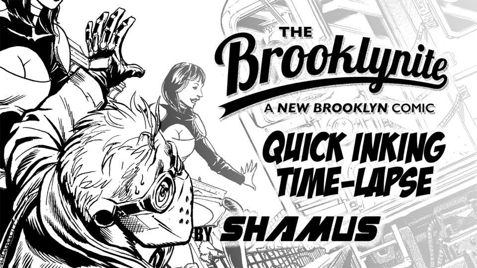 ShamusBeyale's tweet photo. Watch at my #YouTube channel: https://t.co/4fFBXlqUtN

#TheBrooklyniteComix #inking #timelapse #comics #makingcomics https://t.co/adfQXuUIYD