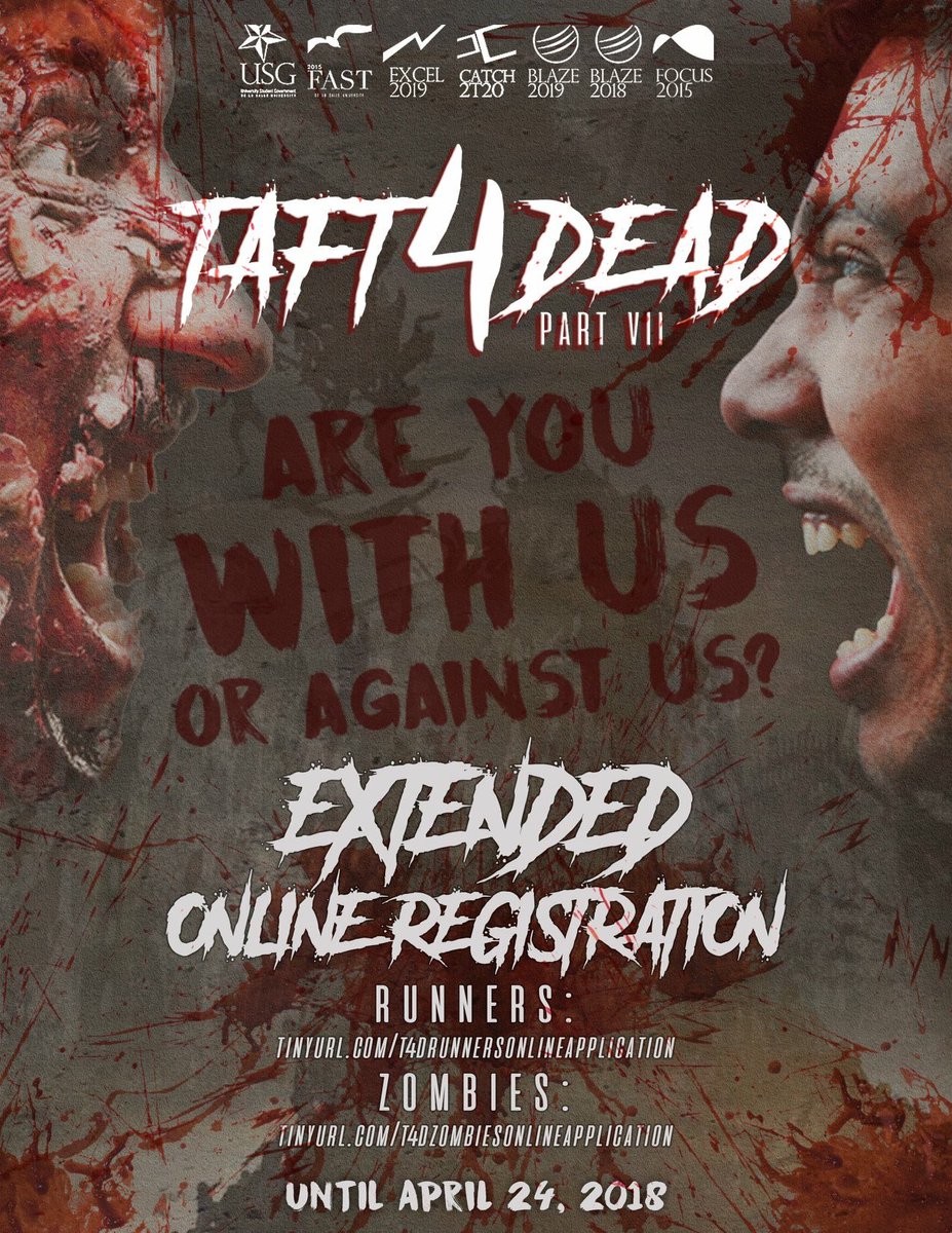 Taft4Dead_DLSU's tweet photo. Good evening everyone! Due to popular demand, we’re opening more slots for runners and zombies!

Deadline for all applications and payments will be on April 24, 2018, Grade Consultation Day.
Sign up now at 
https://t.co/5nrhsk0RKv
and 
https://t.co/pTbBFQwtiJ. https://t.co/0qN4jOGTNV