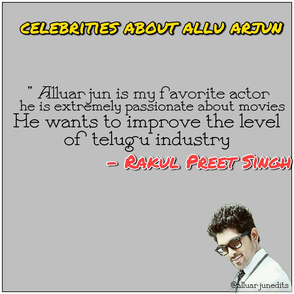 BunnyFreak3's tweet photo. RT @mAhendrA1436: Actress Rakul Preeth Singh about our Allu Arjun
#HBDBelovedAlluArjun https://t.co/PsGgfvcW6A