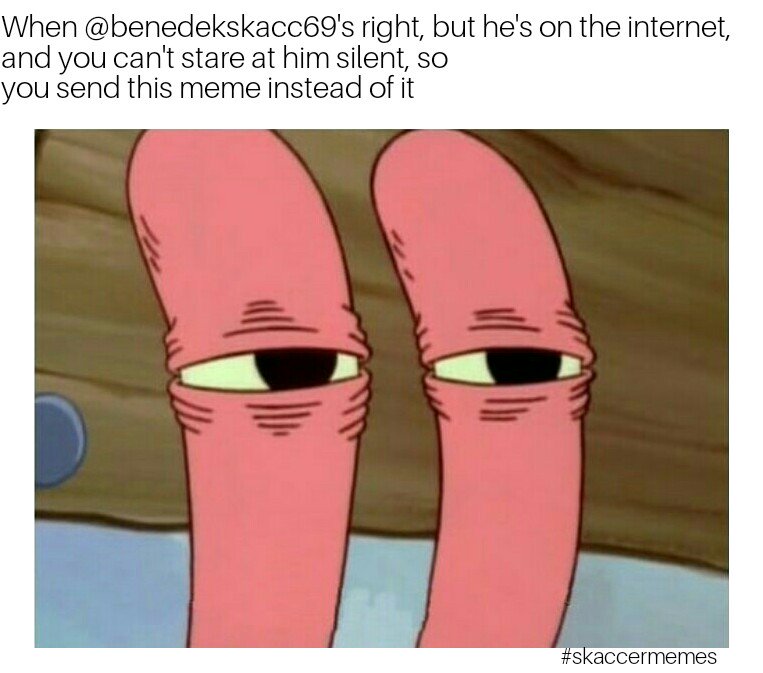 Borosnandi's tweet photo. @benedekskacc69 #skaccermemes https://t.co/rkzbiRdO4b