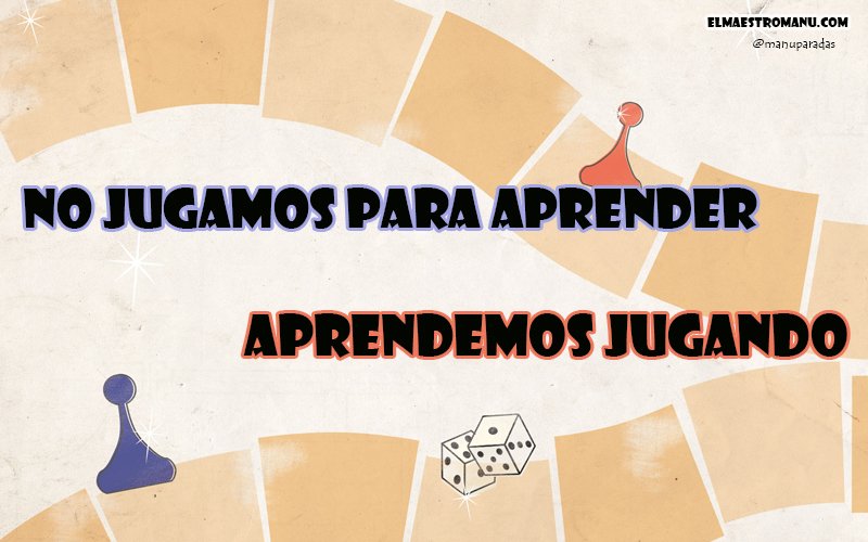 "No jugamos para aprender, aprendemos jugando". Sin emoción no hay aprendizaje y el juego es emoción en estado puro. #AprendizajeBasadoEnJuegos #Gamificación