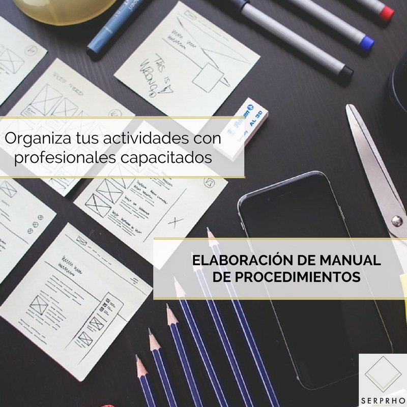 Organiza tus actividades con profesionales capacitados: Elaboración de Manual de Procedimientos #servicioespasion

#procedimientos #manual #elaboracion #servicio #serprho