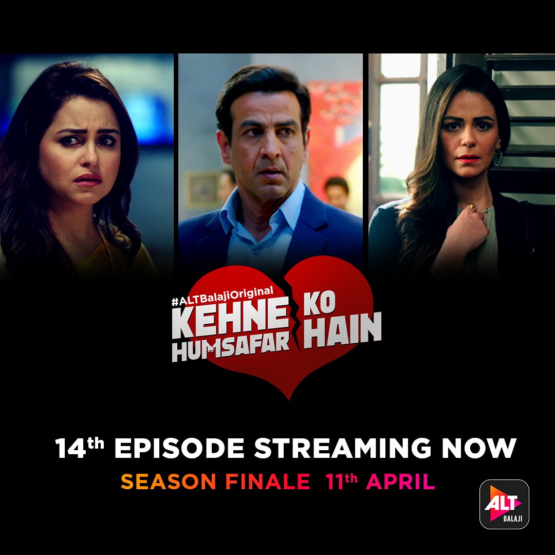 The 14th episode of #KehneKoHumsafarHain is streaming now on ALTBalaji. 

Season finale on 11th April! 

#ALTBalajiOriginal | <a href="/RonitBoseRoy/">Ronit Bose Roy</a> | #MonaSingh | #GurdeepKohli | <a href="/PoojaBanerjee08/">Pooja Banerjee</a> | <a href="/manraj_sin/">Manraj Singh Sarma</a> | #PalakJain