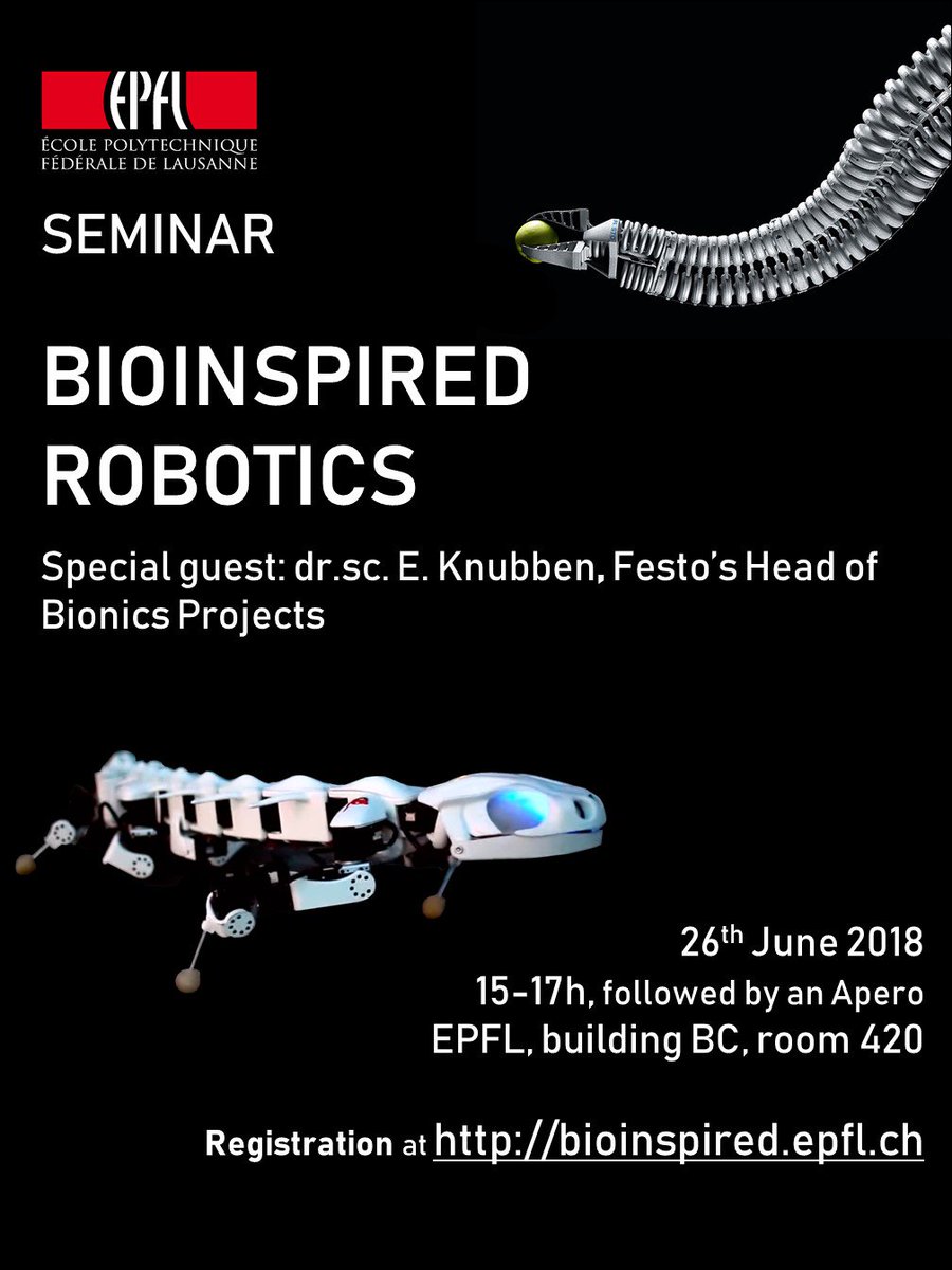 Registration to the Bioinspired Robotics seminar is open (free but mandatory) at bioinspired.epfl.ch . Hope you can join us!!