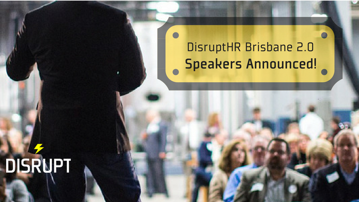 Disrupt_HR's tweet photo. “DisruptHR Brisbane 2.0 Speakers Announced!" #DisruptHR #DisruptHRbne https://t.co/8sP40lfpQ6 https://t.co/IOb6eZut0M