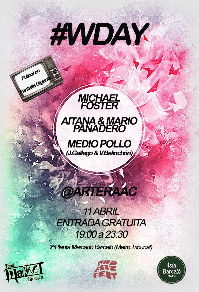 madfuzzmusic's tweet photo. ¡Próximo WDay! Conciertos de @Michaelfosterj , #MedioPollo y #AitanaYMarioPanadero. Expo de #RAAC y el partido @realmadrid vs @juventusfc en PANTALLA GIGANTE. Todo ello GRATIS y rodeados de la mejor comida y bebida. IMPERDIBLE. A las 19:00 en el @marketbarcelo de @BarceloIsla. https://t.co/IWSPvQexRn