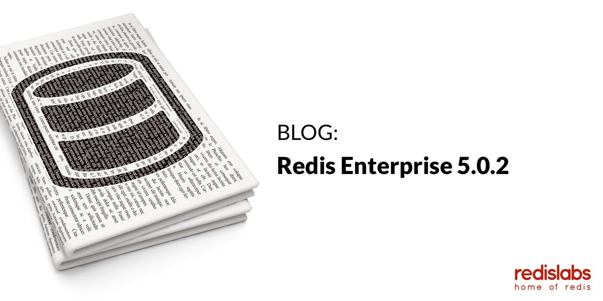 Redisinc's tweet photo. BLOG: Redis Enterprise 5.0.2 https://t.co/e95GEqKVgb  

#RedisEnterprise #Redis #BigData #NoSQL #RedisLabs #Database #OpenSource https://t.co/0UKrSdChhZ