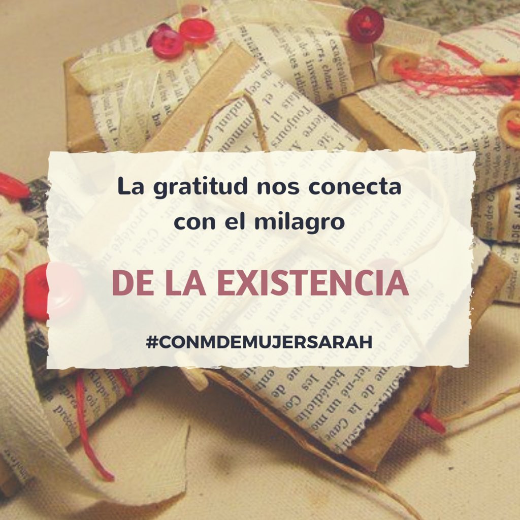 ConMDeMujerSM's tweet photo. “La gratitud nos conecta con el milagro de la existencia”
#ConMDeMujerSarah
#AmarEnConciencia https://t.co/iR9l5tKBdp