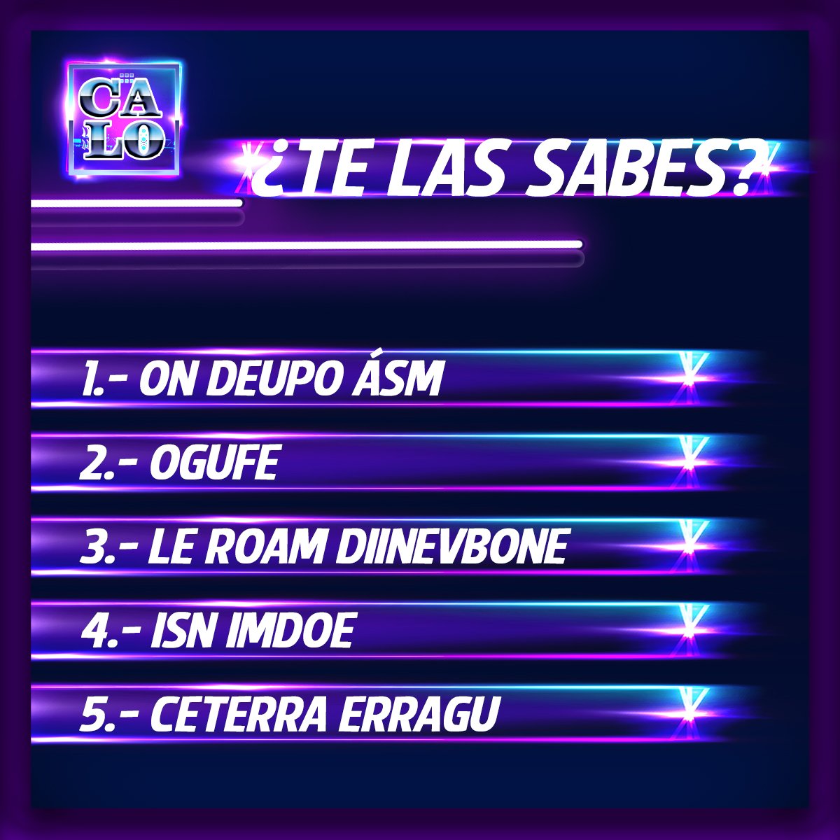GrupoCaloMX's tweet photo. ¿Te las sabes? 🤔 Deja en comentarios tus respuestas 👊🏻😎 https://t.co/SfMoU2IBT3