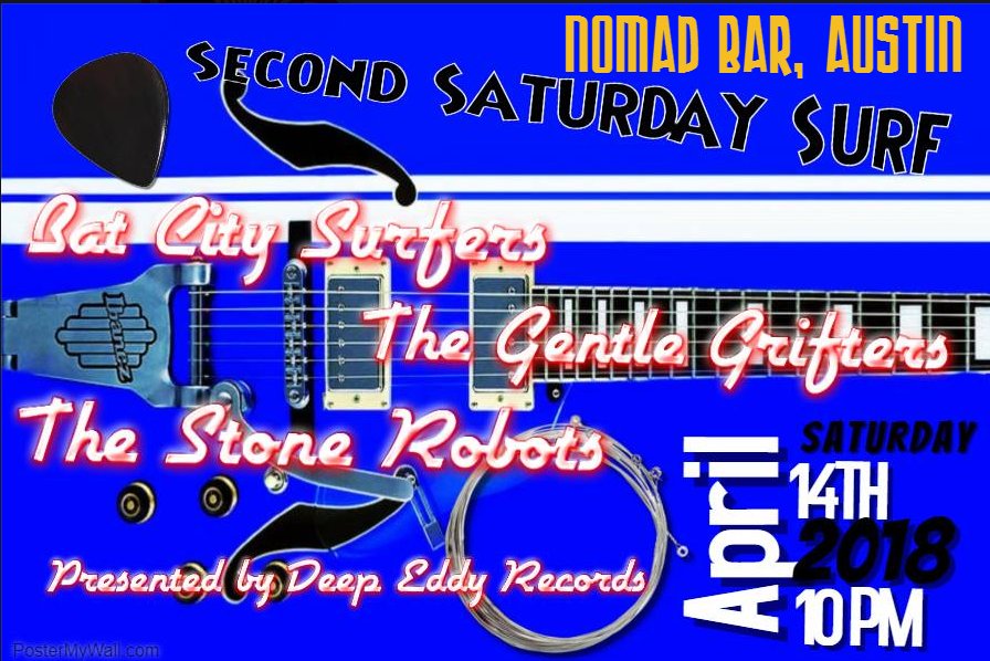 Second Saturday Surf 4/14/2018 @nomadbar Austin with <a href="/BatCitySurfin/">Bat City Surfers</a> Gentle Grifters and <a href="/thestonerobots/">The Stone Robots</a> This is one of the last times you can see the classic Bat City Surfers lineup, so don't miss it. 10 PM <a href="/AustinTXSurfs/">Austin Surfs</a> <a href="/SurfAustin1/">Surf Austin®</a> <a href="/Bat_ToneRecords/">Bat-Tone Records</a>