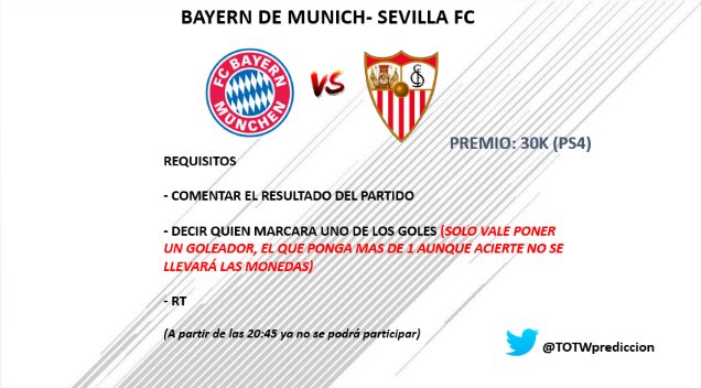 TOTWprediccion's tweet photo. ⚽️CHAMPIONS LEAGUE ⚽️
 
🇩🇪  BAYERN- SEVILLA FC  🇪🇸

💰30K PARA PS4 💰
#ApuestasDeAburrimiento

REQUISITOS:

- RT 🔁

- Comentar el resultado 1⃣❌2⃣

- Decir un goleador ¿⚽️? (quien ponga mas de un goleador, no entra)

👇🏻 ¡Darle caña! ¡Suerte a todos!👇🏻 https://t.co/9BeCWEGwY8