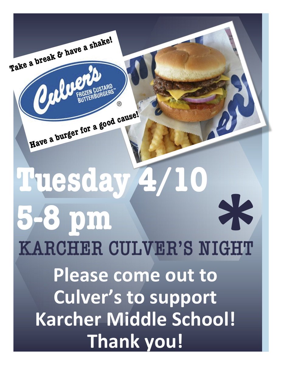 stephrummler's tweet photo. Tuesday night - don't cook! Please come to Culver's and support Karcher Middle School! https://t.co/b4VqDRubOb