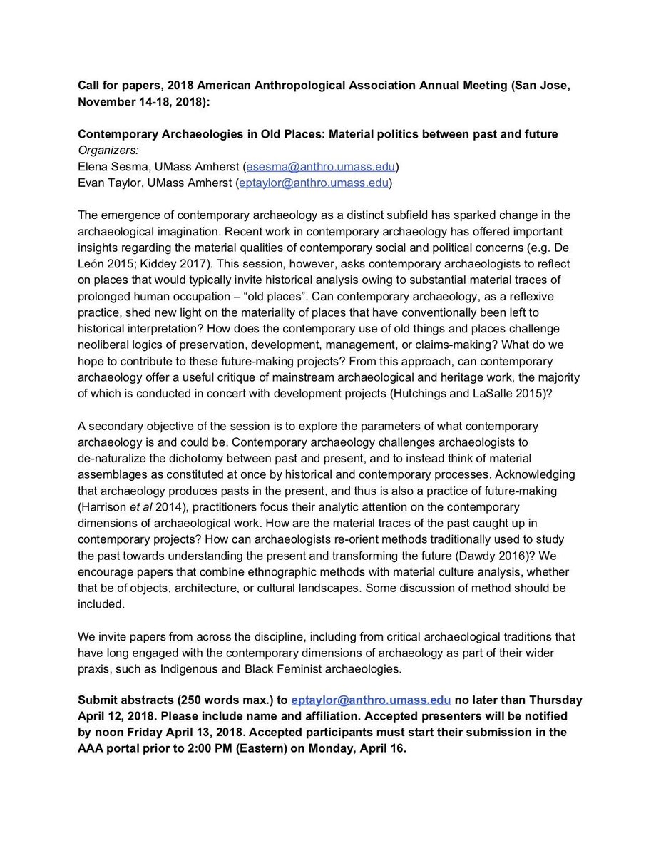 evanptaylor's tweet photo. #CFP #AmAnth2018 Contemporary Archaeologies in Old Places. Submission deadline Thurs 4/12. #archaeology #CulturalHeritage https://t.co/8kNwumuYU7