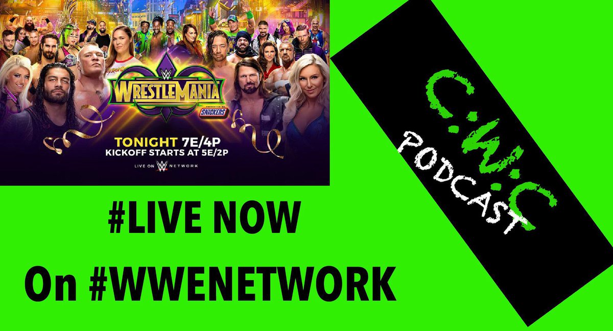 MRCHINNECK's tweet photo. #KICKOFF SHOW IS #LIVE NOW #WRESTLEMANIA IS @4pm AND THE DEBUT PODCAST #CWCPODCAST LIVE TONIGHT @9pm on YouTube if you haven’t subscribed go to #youtube @#MRCHINNECK SEE YOU ALL ON YOUTUBE #TONIGHT https://t.co/bc27ftM1fj