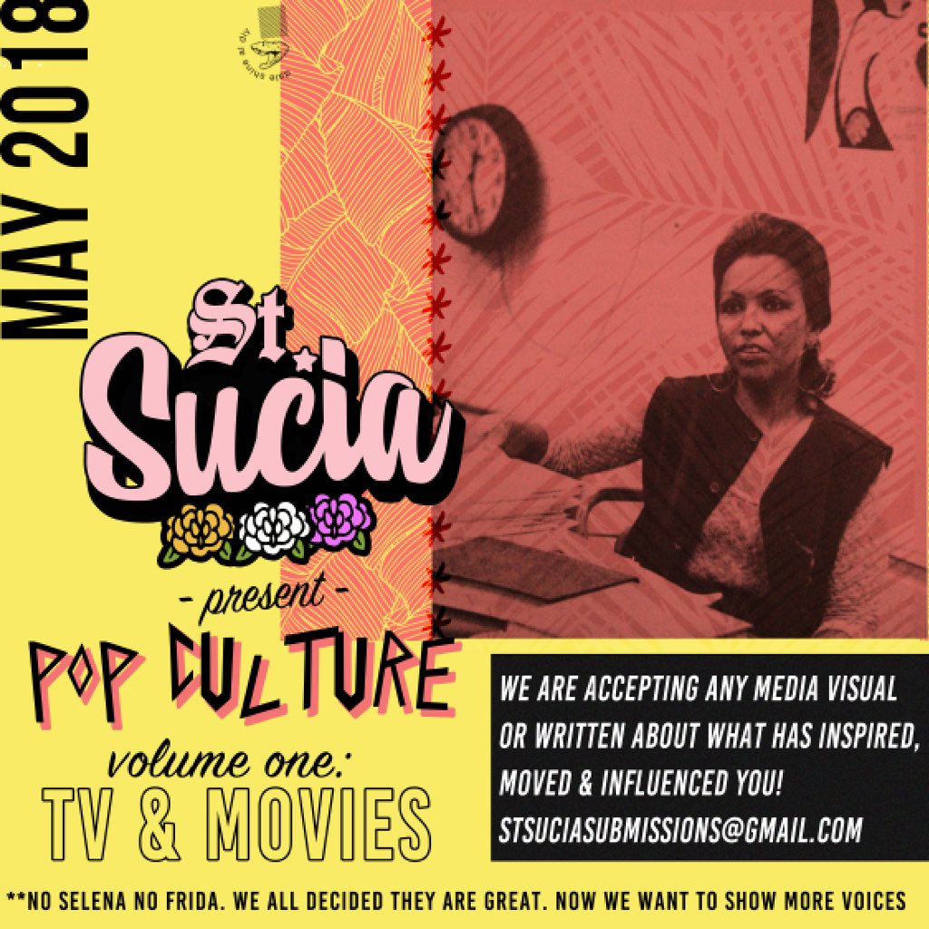 QueenOfTacosTX's tweet photo. #StSucia is doing two Pop Culture zines! Submit your writing and visuals! Any questions, just ask or email us. DEADLINE: May 6th! RT, por fa! #poczines #woczines #zines #latina #latinx https://t.co/zFoGx5v2JO