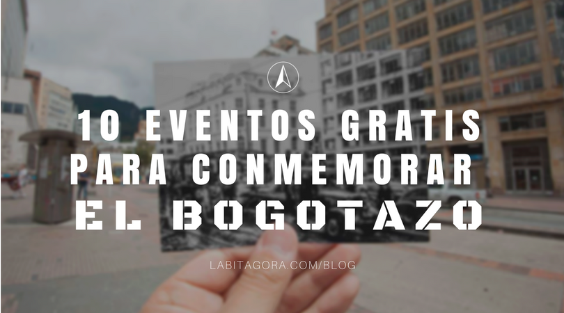 LaBitagora's tweet photo. 👁‍🗨 Reunimos 10 eventos para conmemorar el #Bogotazo, para que nos apropiemos de nuestra historia, entendamos por qué estamos como estamos y no la dejemos olvidada en una placa. ✊  ¡Feliz semana! #Bogotá

🌿 #LaBitágoraRecomienda 👁️ https://t.co/cY2moc0ZiN https://t.co/1iT4sJyVQd