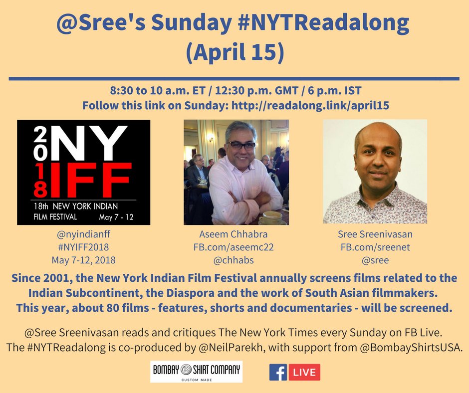 Thank you for letting me guest host, <a href="/sree/">Sree Sreenivasan (sreenet.substack.com)</a>. Look forward to having you back April 15 at 8:30am ET / 12:30pm GMT / 6pm IST.

<a href="/chhabs/">Aseem Chhabra</a> will be our guest. He'll talk about <a href="/nyindianff/">New York Indian Film Festival</a> (May 7-12). I will be co-producing w/ support from <a href="/BombayShirtsUSA/">Bombay Shirts USA</a>. #NYIFF2018. #NYTReadalong.