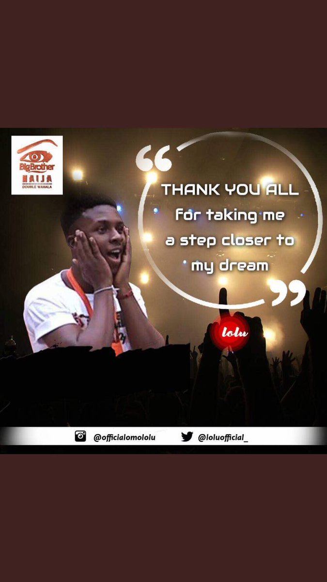 lmtlives's tweet photo. We made to the semis. All tnx 2 d forces who voted tiredlessly ur time, energy, money and tweets weren't wasted.  
#LoluForce 💯 prepared 4 today's outcome #BBNaija 
#mrideal 
#WhyiLikeLolu 
#BasedonOneorTwo https://t.co/EjEknbrLWf