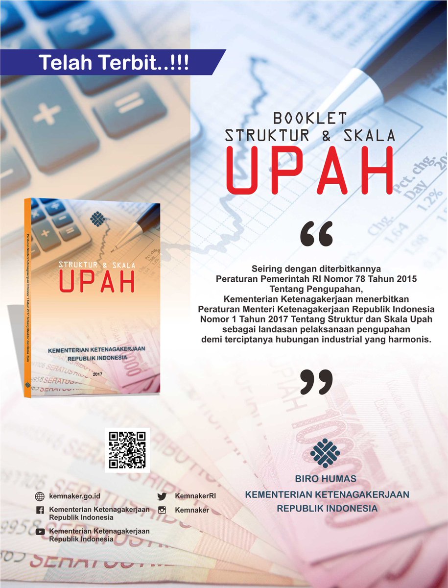 KemnakerRI's tweet photo. Rekanaker, kali ini Minaker akan membagikan Booklet Permenaker No. 1/2017 tentang Struktur dan Skala Upah dalam format pdf.

Rekanaker berminat?

Silahkan like &amp; retweet postingan ini kemudian tulis email Rekanaker melalui reply..

Salam produktif..!! https://t.co/ld7wUQ9tvz