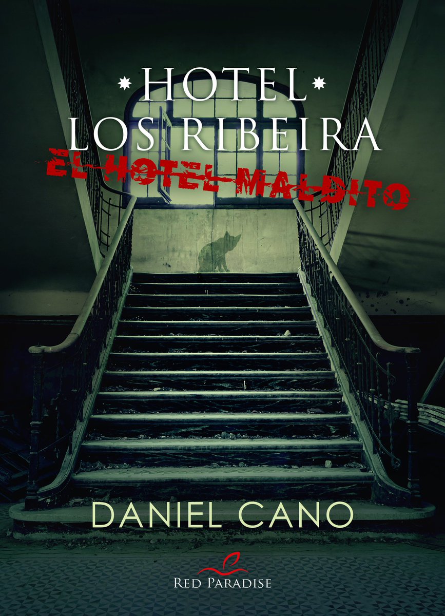 E_RedParadise's tweet photo. Nuestro Hotel Los Ribeira uno de los favoritos. ¿Lo has leído? #HotelLosRibeira #DanielCano #EditorialRedParadise #Terror https://t.co/3sL89H9ast https://t.co/eduJYFcvZi